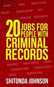 20 Jobs For Criminals