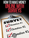 How To Make Money Online With Surveys