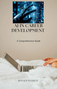 AI In Career Development: A Comprehensive Guide 